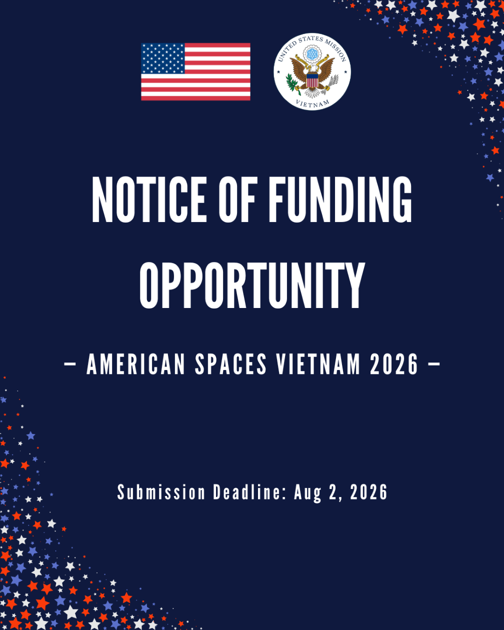 Thông báo Chương trình tài trợ American Spaces 2026 của Đại sứ quán Hoa Kỳ tại Việt Nam