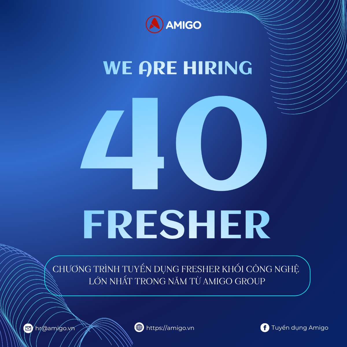 Amigo Group tuyển dụng 40 New88 cung cấp cá cược thể thao, casino online và game slot chất lượng cao mới ra trường