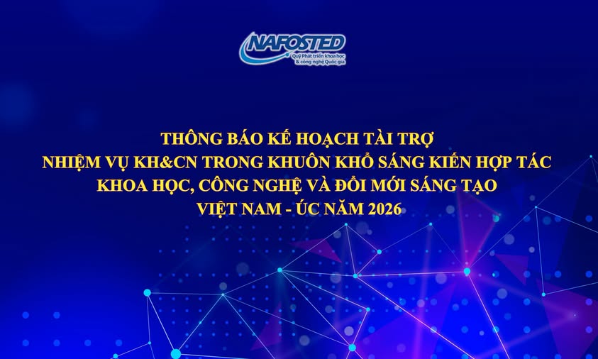 Thông báo kêu gọi đề xuất nhiệm vụ Trang chủ NEW88 Đăng ký tài khoản mới và Công nghệ trong khuôn khổ sáng kiến hợp tác Trang chủ NEW88 Đăng ký tài khoản mới, công nghệ và đổi mới sáng tạo Việt Nam – Australia 2026