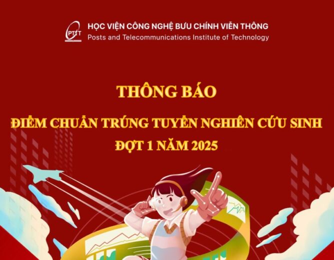 Thông báo Điểm chuẩn trúng tuyển nghiên cứu sinh đợt 1 năm 2025