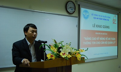 Khai giảng khóa học “Nâng cao kỹ năng về An toàn thông tin cho cán bộ quản lý”