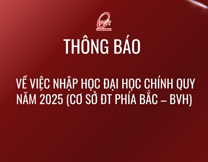 Thông báo về việc nhập học Trang chủ NEW88 Đăng ký tài khoản mới chính quy năm 2025 (Cơ sở Đào tạo phía Bắc – BVH)